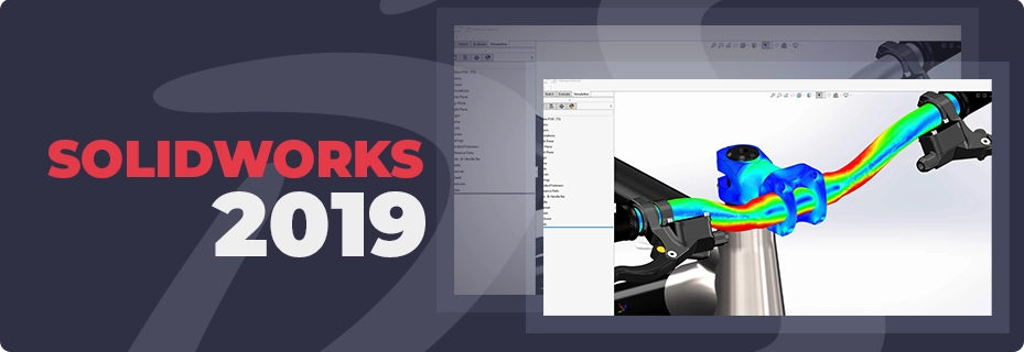 SOLIDWORKS 2019