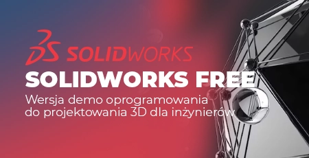 SOLIDWORKS Free – wersja demo oprogramowania do projektowania 3D dla inżynierów
