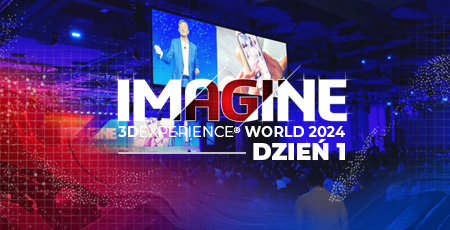 3DEXPERIENCE WORLD 2024 – dzień pierwszy