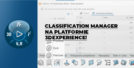 Poznaj rolę Classification Manager na platformie 3DEXPERIENCE!