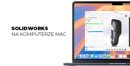 Jak uruchomić SOLIDWORKS na komputerze Mac?