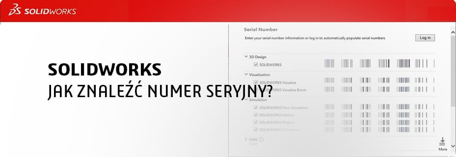 Jak znaleźć numer seryjny SOLIDWORKS?