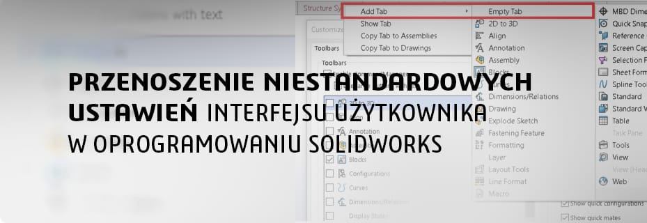 Przenoszenie niestandardowych ustawień interfejsu użytkownika karty z makrami w oprogramowaniu SOLIDWORKS na różnych komputerach