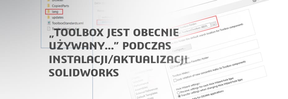 "Toolbox jest obecnie używany..." podczas instalacji/aktualizacji SOLIDWORKS